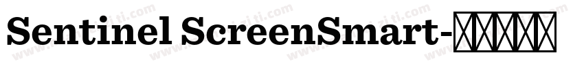 Sentinel ScreenSmart字体转换
